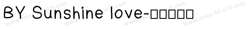 BY Sunshine love字体转换